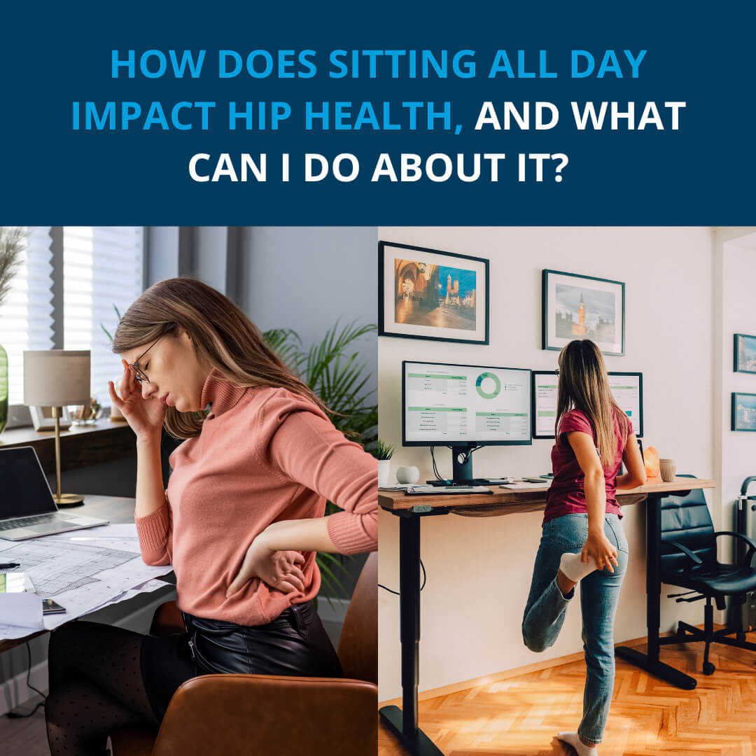 sitting all day affect hip health
