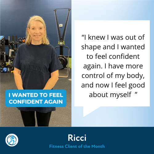Ricci, Fitness Client of the Month